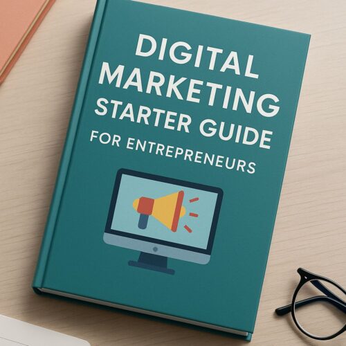 digital marketing starter guide for entrepreneurs